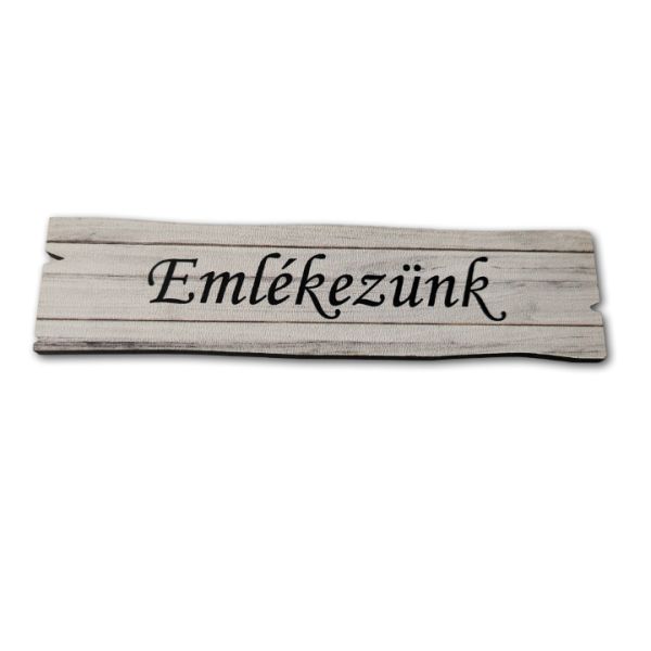 emlekezunk-felirat-fahasabon-2,5-x-10-cm-dobosdoboz Emlékezünk felirat fahasábon festett fatábla 2,5 x 10 cm, mindenszentek fatábla, halottak napi fatábla, kegyeleti fatábla