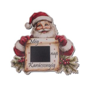 Még ... nap van karácsonyig mikulásos hűtődísz – 15,5 x 16 cm, 1 db